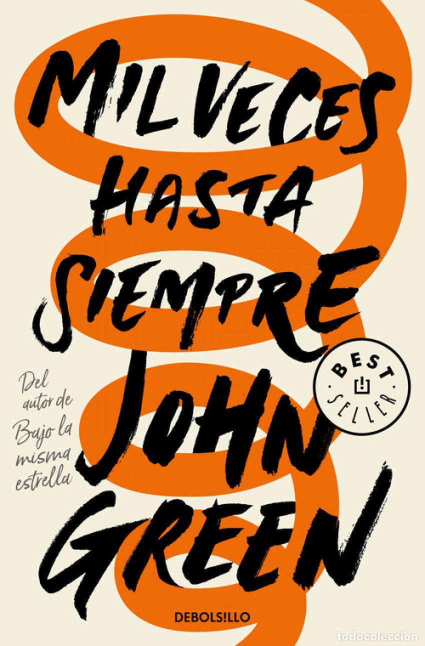 Libri: MIL VECES HASTA SIEMPRE - Green, John