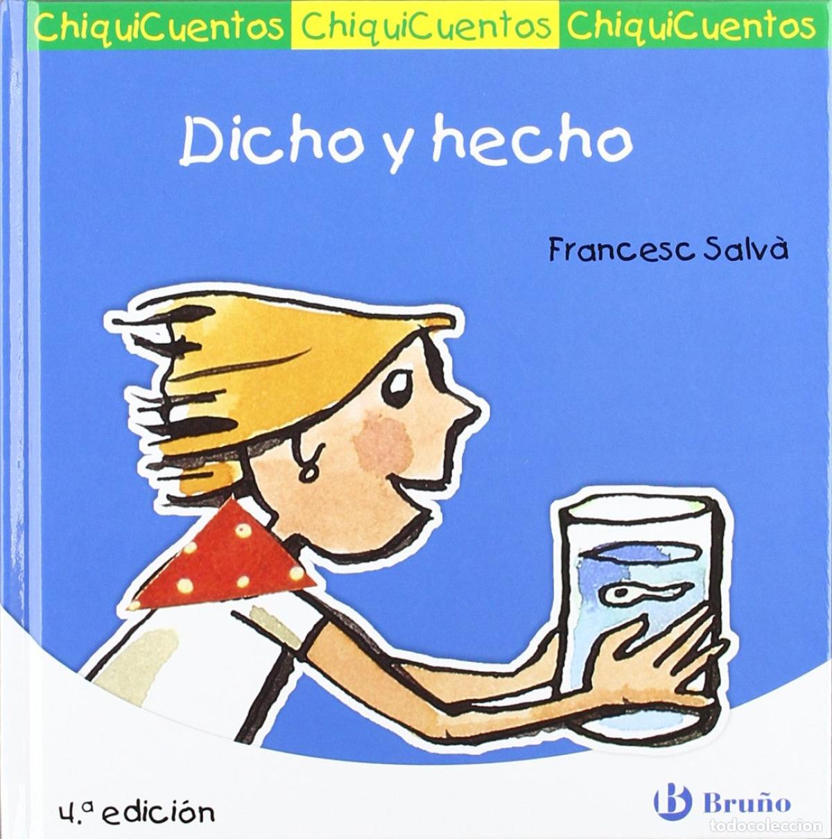 Libri: DICHO Y HECHO - Salv&agrave; Ribas, Francesc