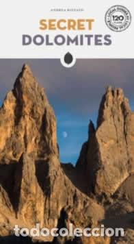 B&uuml;cher: SECRET DOLOMITES - Rizzato, Andrea