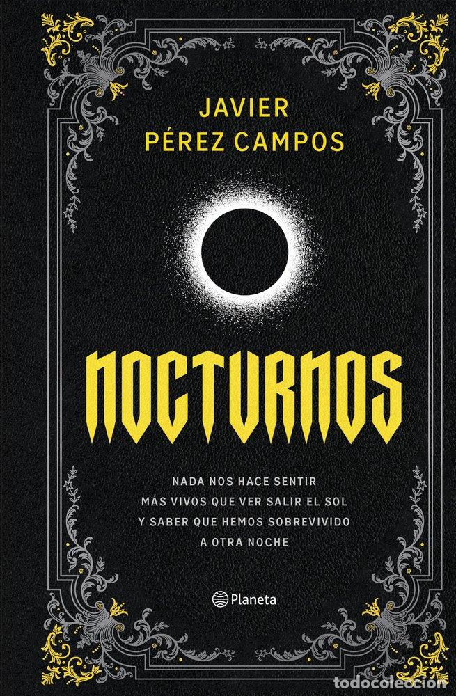 Libros: NOCTURNOS - PEREZ CAMPOS, JAVIER