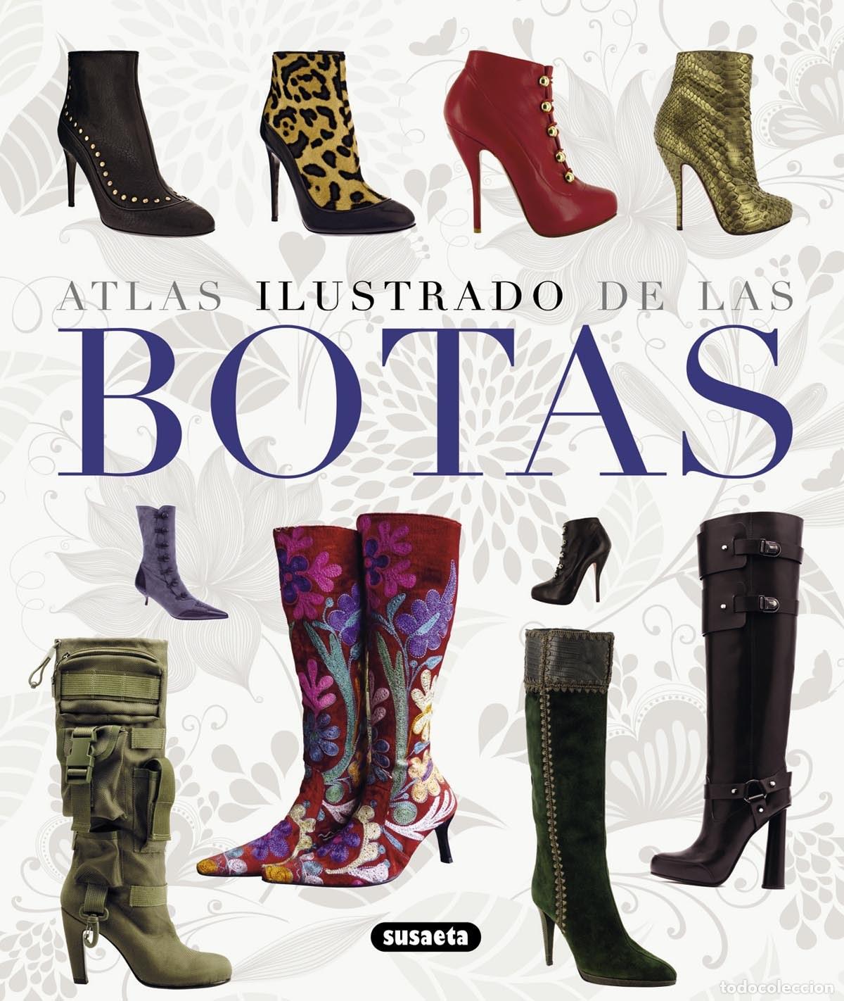 B&uuml;cher: ATLAS ILUSTRADO DE LAS BOTAS - Bradley, Quinn