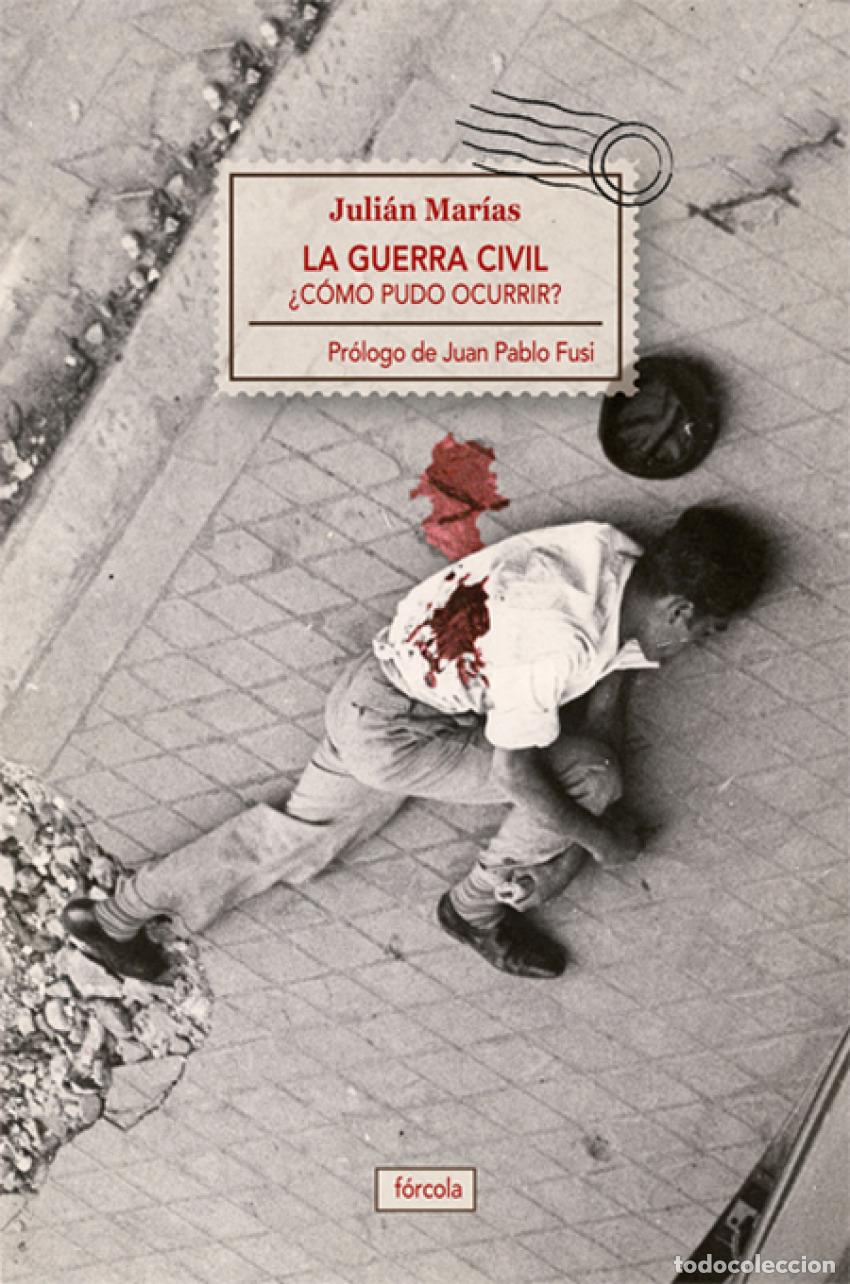 B&uuml;cher: LA GUERRA CIVIL - Mar&iacute;as Aguilera, Juli&aacute;n