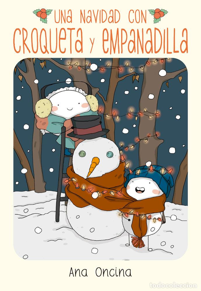 Libri: UNA NAVIDAD CON CROQUETA Y EMPANADILLA - Ana Oncina