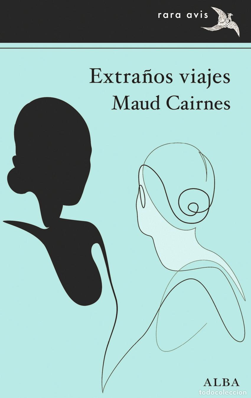 books: EXTRA&Ntilde;OS VIAJES - Cairnes, Maud
