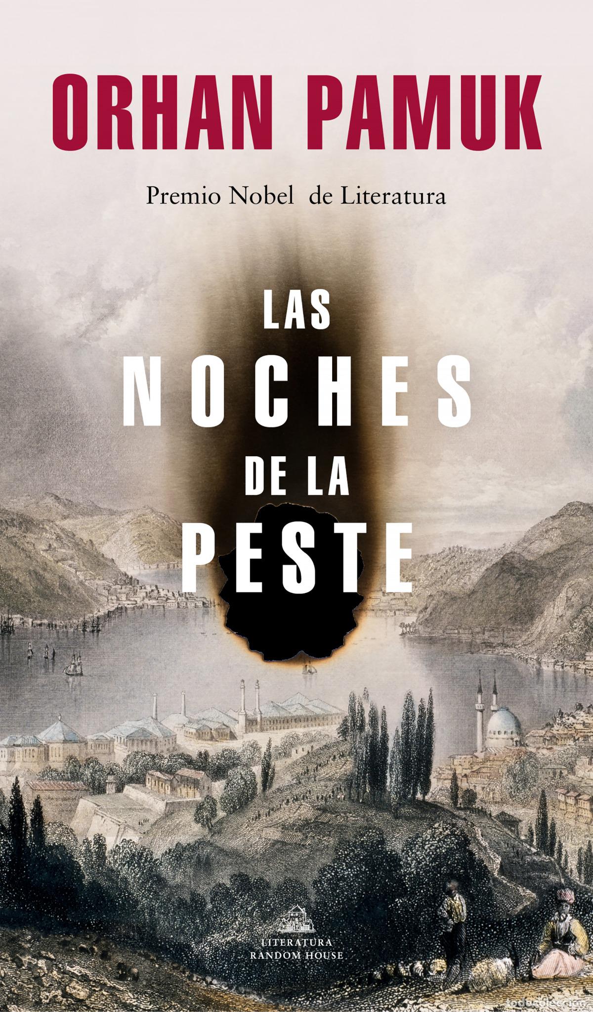 Libri: LAS NOCHES DE LA PESTE - Pamuk, Orhan