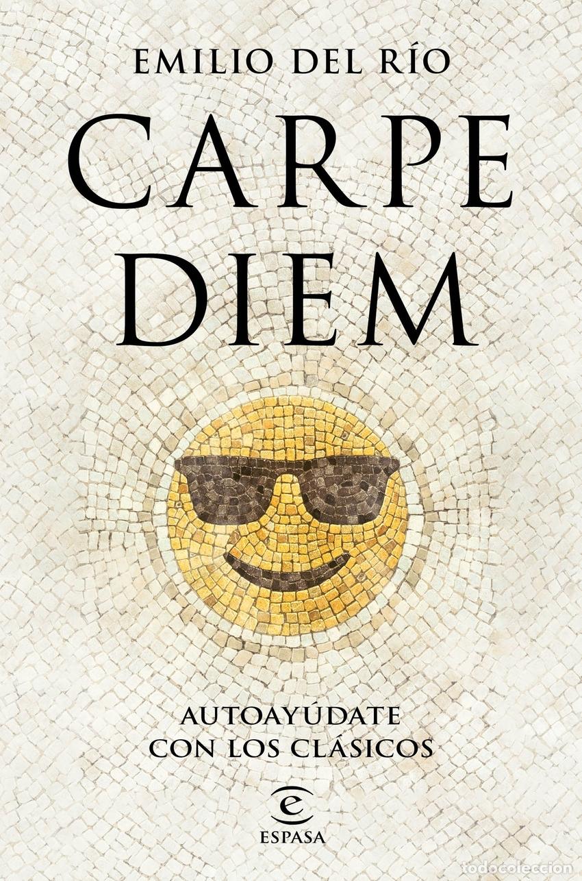 B&uuml;cher: CARPE DIEM - R&iacute;o, Emilio del
