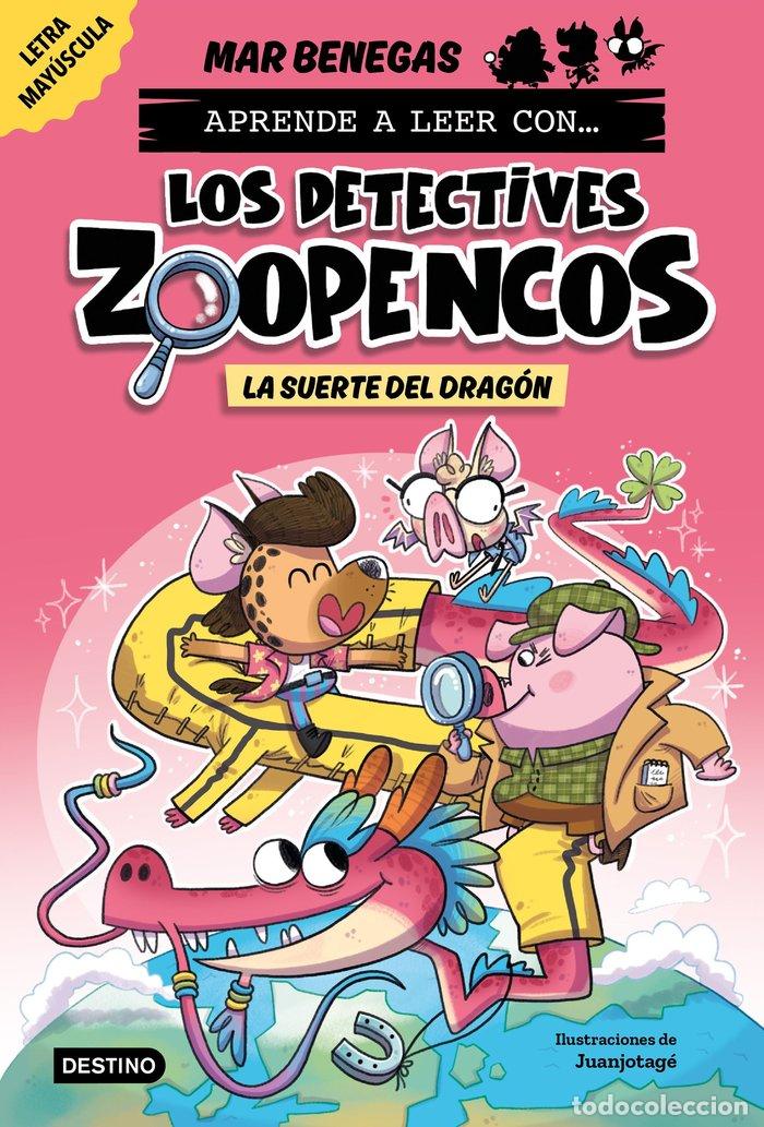 B&uuml;cher: LOS DETECTIVES ZOOPENCOS 6 LA SUERTE DEL DRAGON - MAR BENEGAS