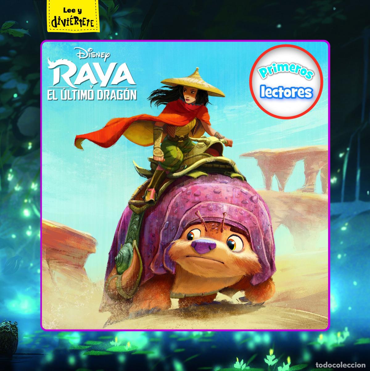 Libros: RAYA Y EL &Uacute;LTIMO DRAG&Oacute;N. PRIMEROS LECTORES - Disney