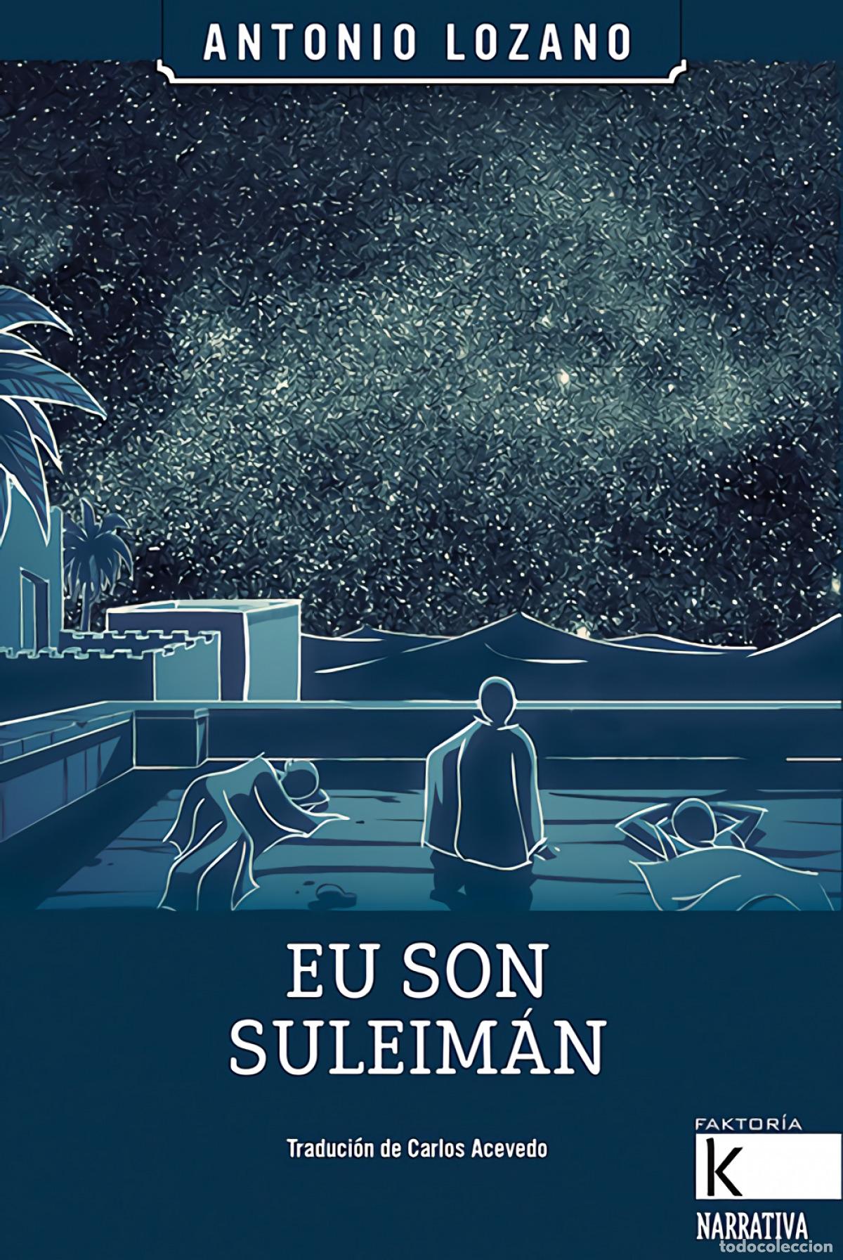 Libri: EU SON SULEIM&Aacute;N - Lozano, Antonio