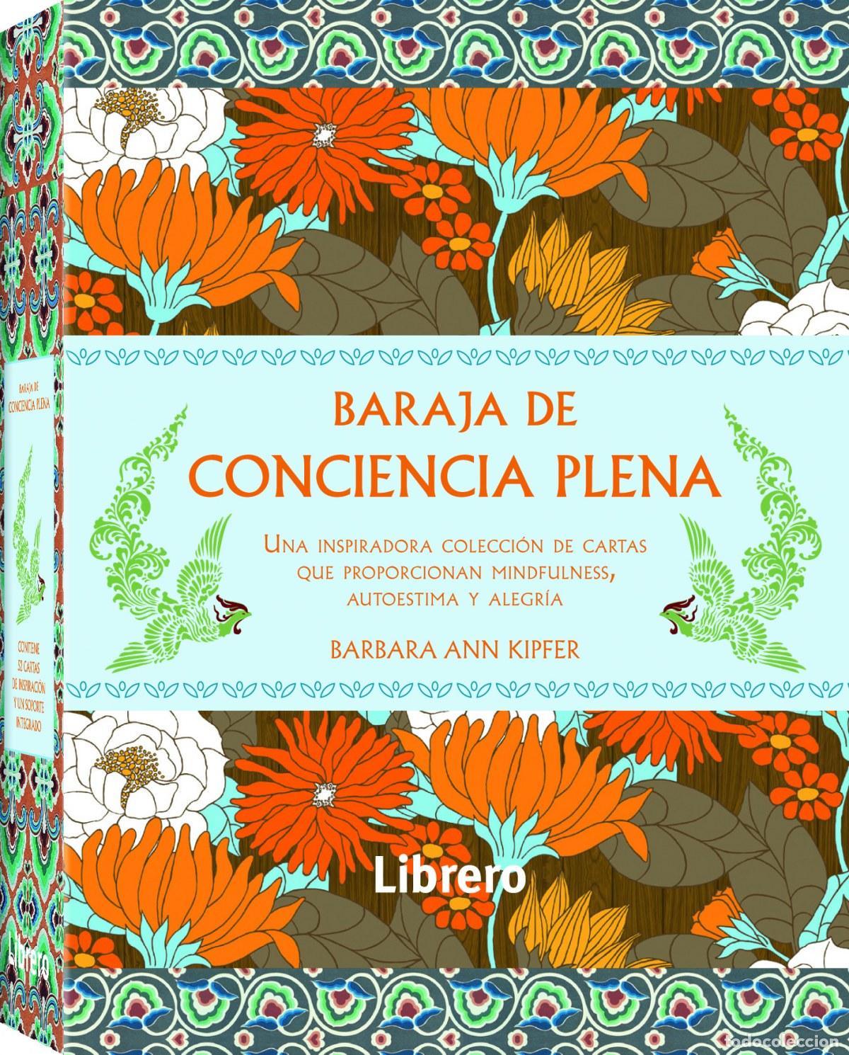 Libros: BARAJA DE CONCIENCIA PLENA - Ann Kipler, Barbara