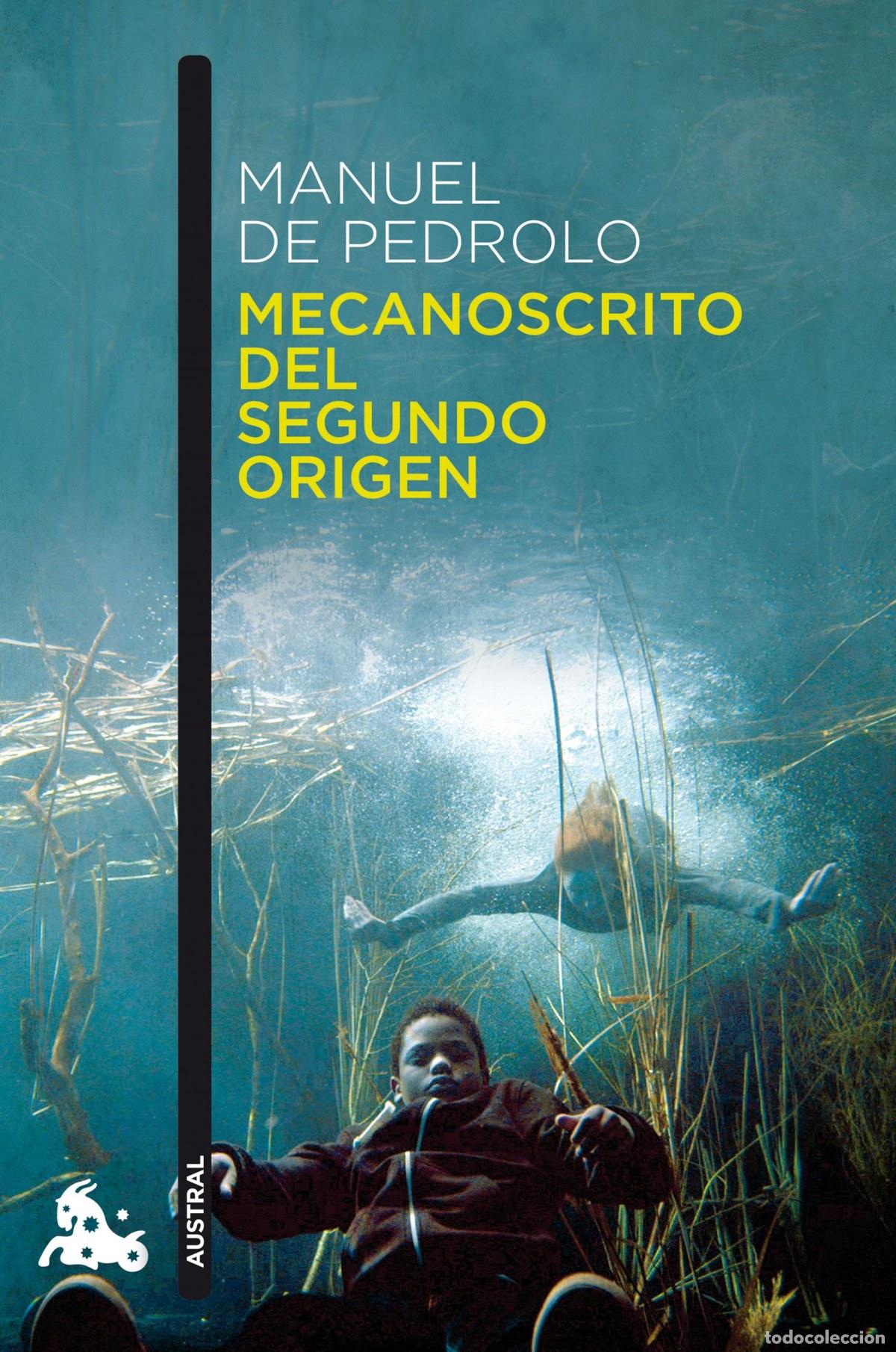 books: MECANOESCRITO DEL SEGUNDO ORIGEN - Pedrolo Molina, Pedro