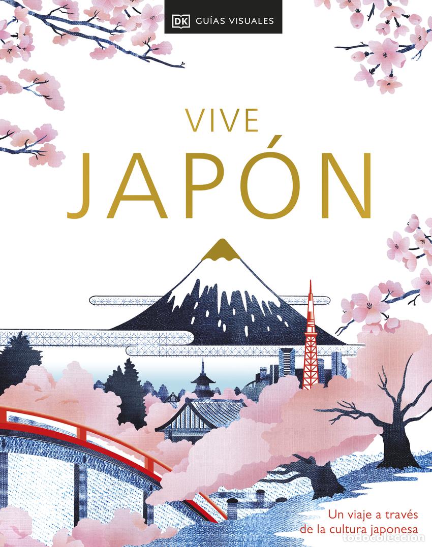 B&uuml;cher: VIVE JAP&Oacute;N NUEVA EDICI&Oacute;N - DK Traducci&oacute;n: DK