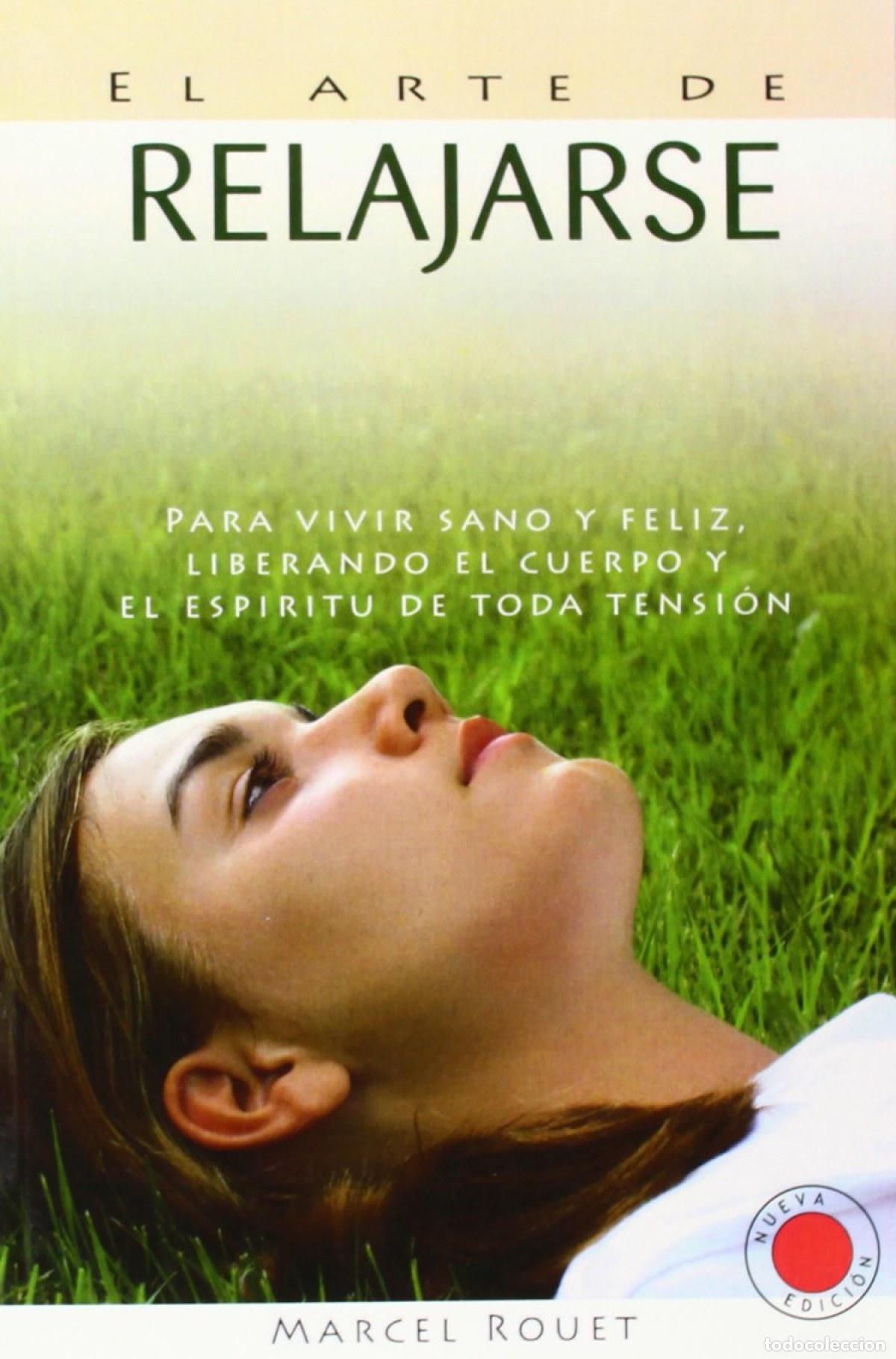 Libri: EL ARTE DE RELAJARSE - VV.AA.