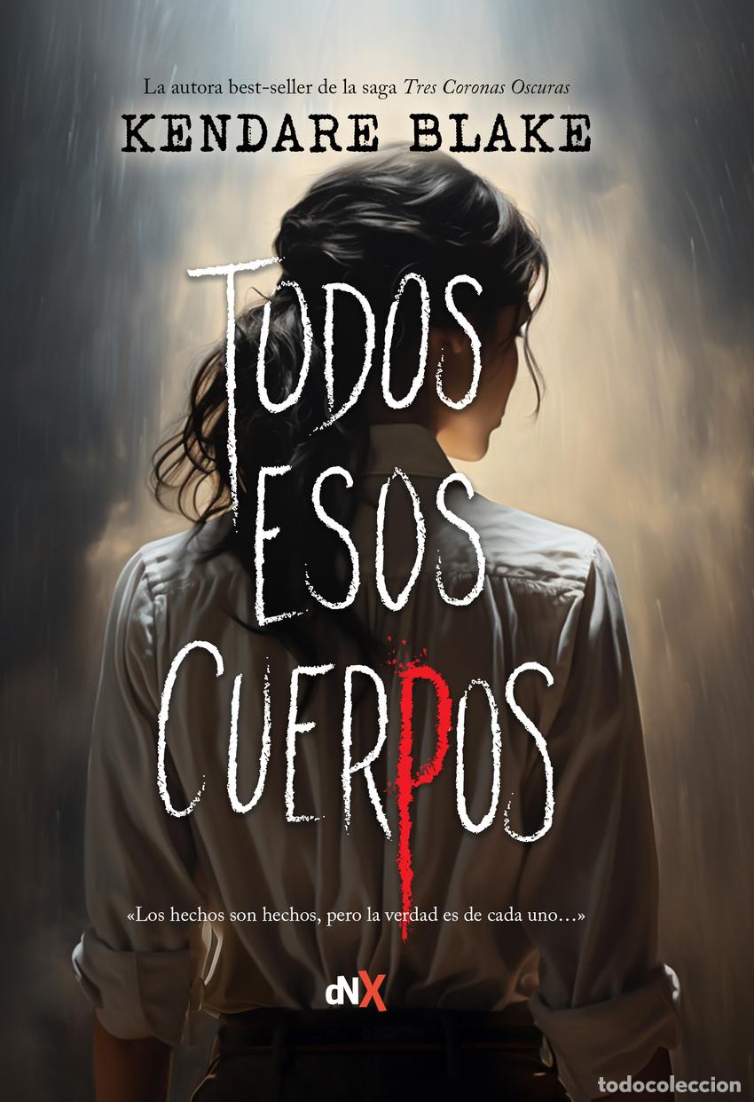Libri: TODOS ESOS CUERPOS - Blake, Kendare
