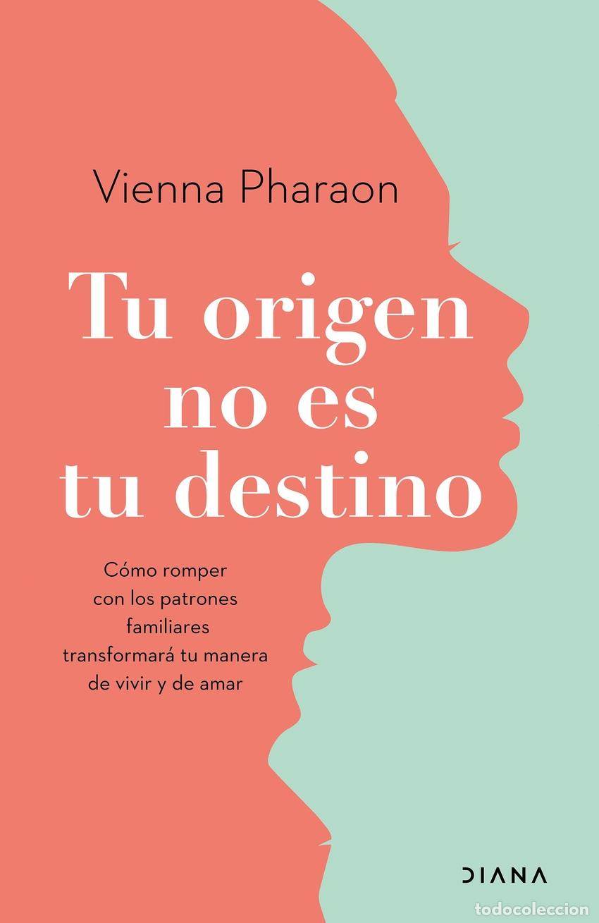 Libri: TU ORIGEN NO ES TU DESTINO - Pharaon, Vienna
