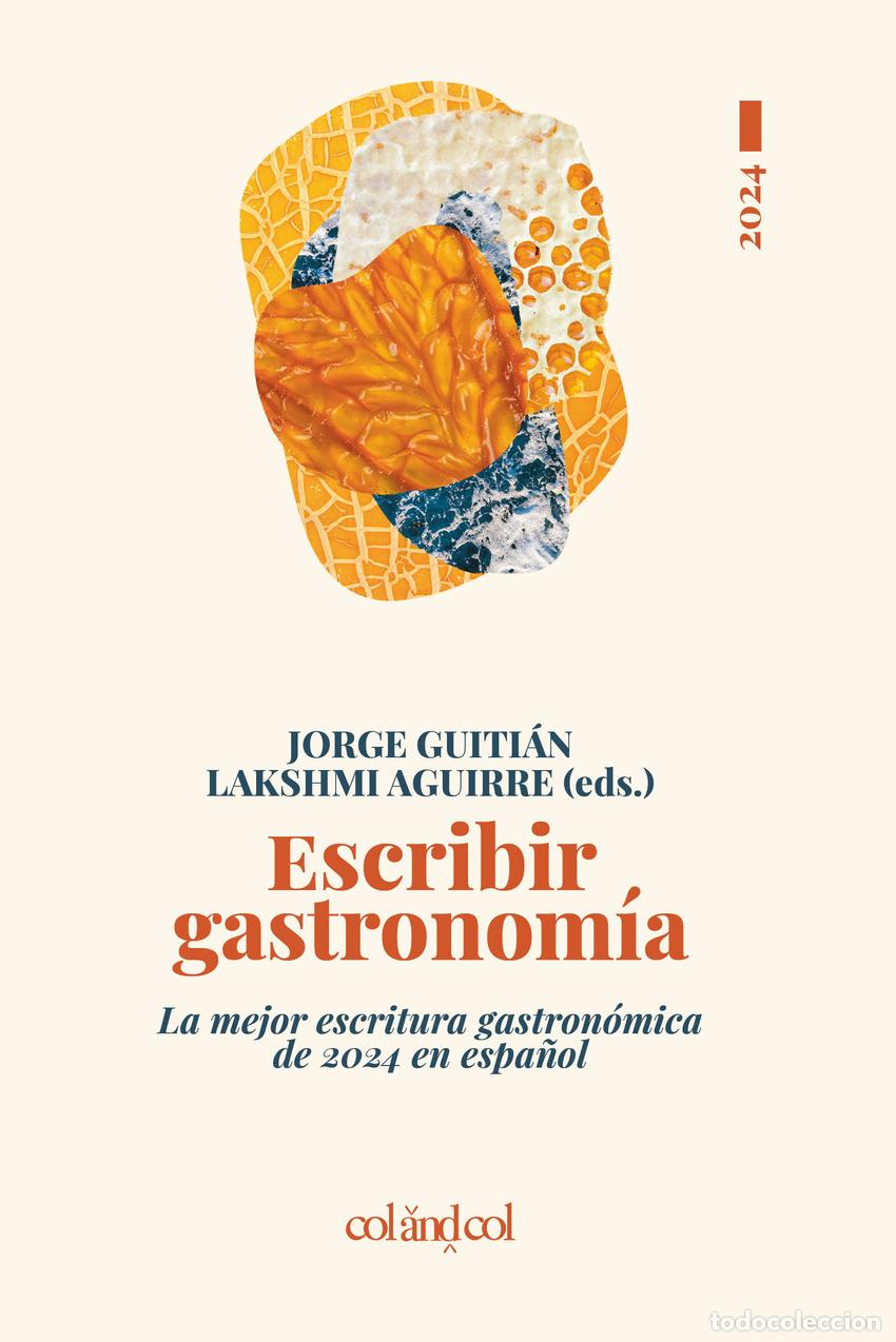 Libros: ESCRIBIR GASTRONOM&Iacute;A 2024 - Vv Aa 3