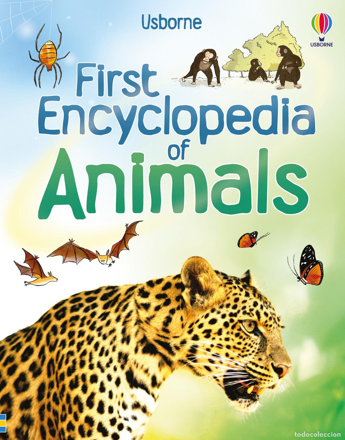 Libri: FIRST ENCYCLOPEDIA OF ANIMALS - Vv Aa 3