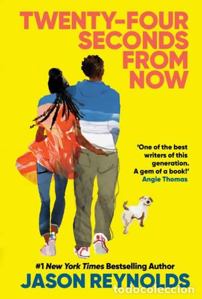books: TWENTY-FOUR SECONDS FROM NOW - REYNOLDS, JASON