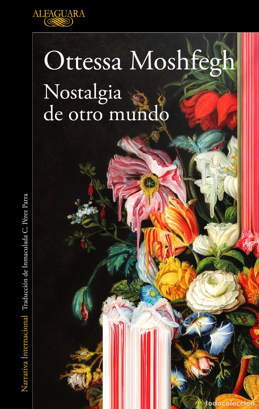 books: NOSTALGIA DE OTRO MUNDO - Moshfegh, Ottessa