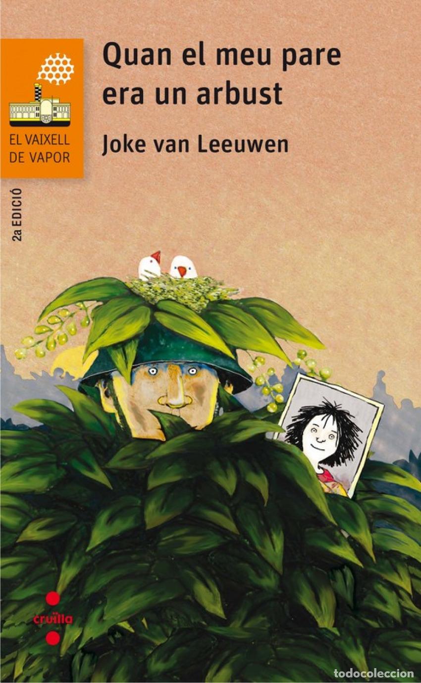 Libri: QUAN EL MEU PARE ERA UN ARBUST - Van Leeuwen, Joke