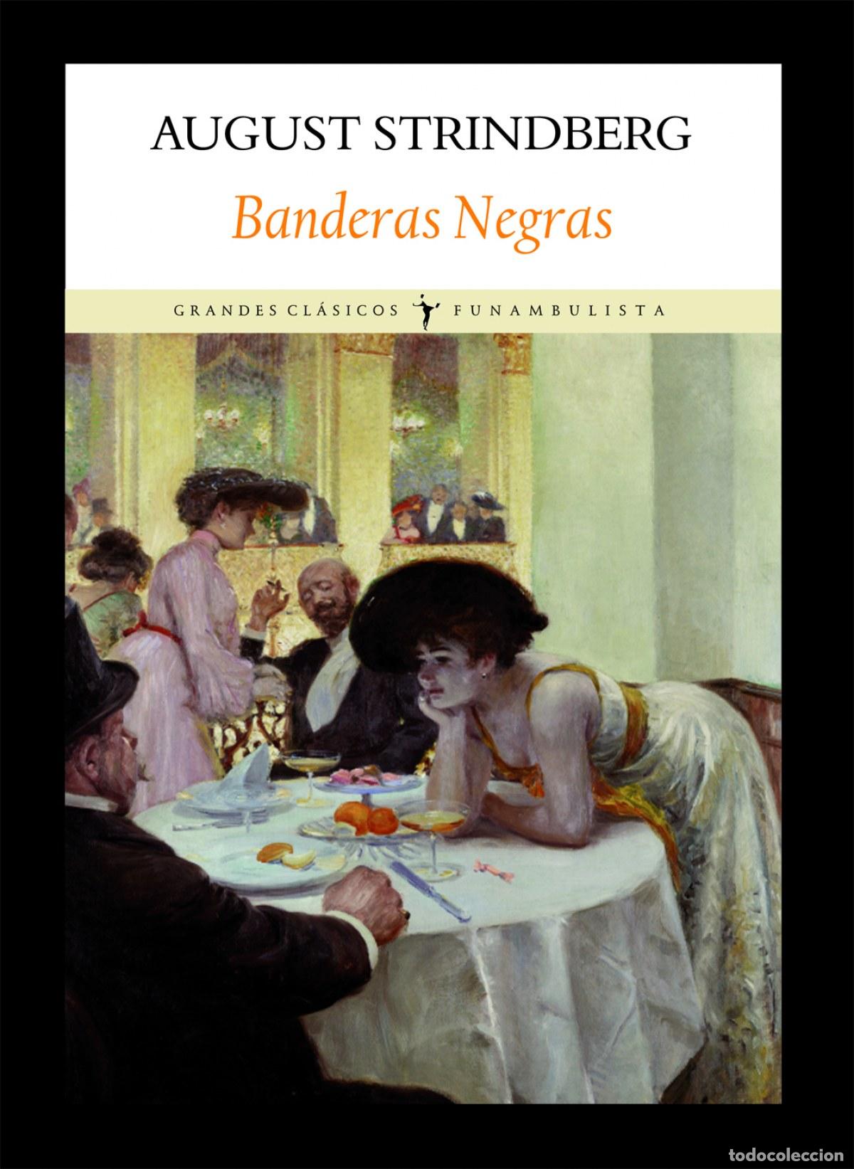 Libros: BANDERAS NEGRAS - Strindberg, August