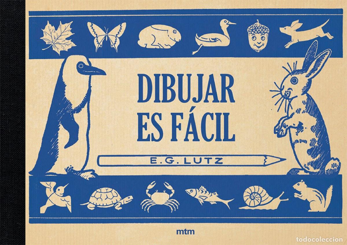 B&uuml;cher: DIBUJAR ES F&Aacute;CIL - Lutz, Edwin George