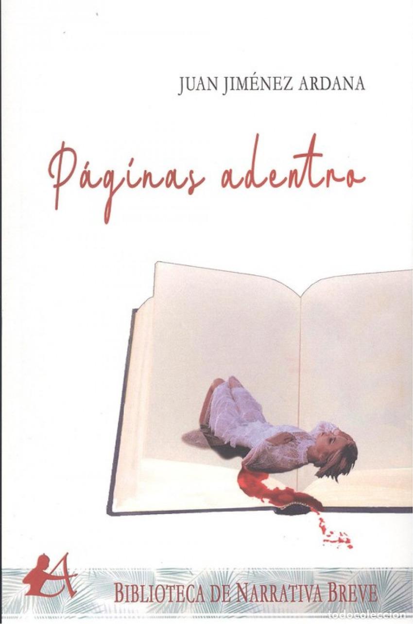 Libri: P&Aacute;GINAS ADENTRO - Jim&eacute;nez Ardana, Ju&aacute;n