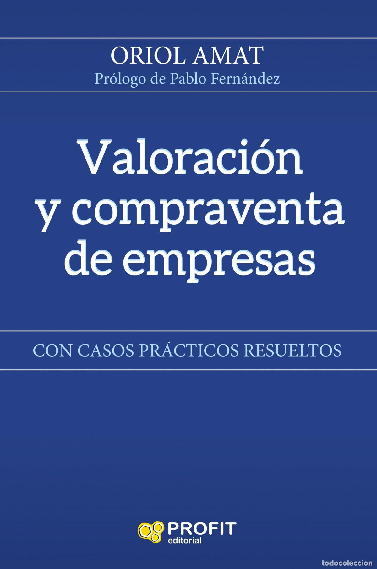 Livros: VALORACI&Oacute;N Y COMPRAVENTA DE EMPRESAS - Amat, Oriol