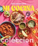 Libros: MI COCINA - Mart&iacute;nez, Rick