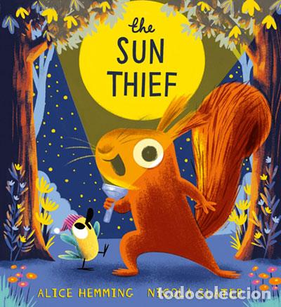 books: THE LEAF THIEF: THE SUN THIEF - HEMMING, ALICE