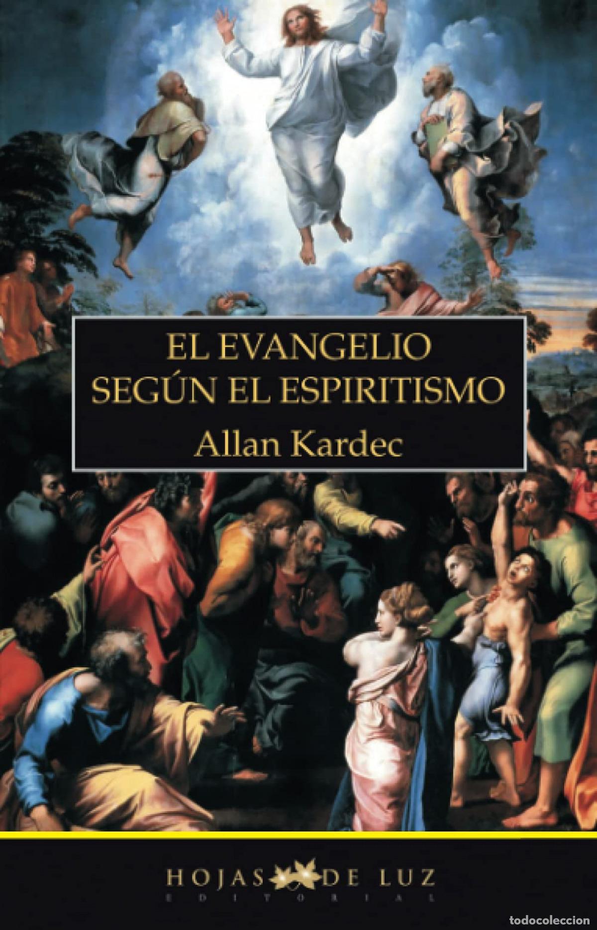 Libri: EL EVANGELIO SEG&Uacute;N EL ESPIRITISMO - Kardec, Allan