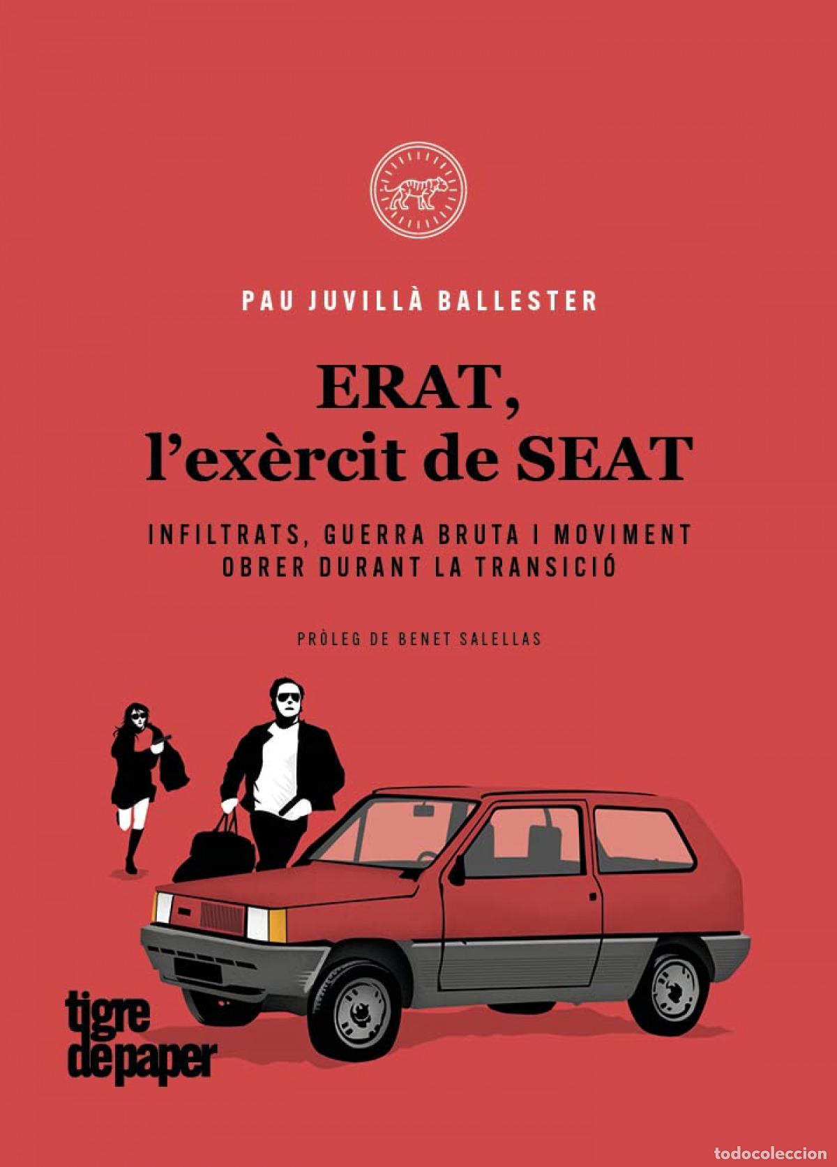 Libros: ERAT, L'EX&Egrave;RCIT DE SEAT - Juvill&agrave; i Ballester, Pau