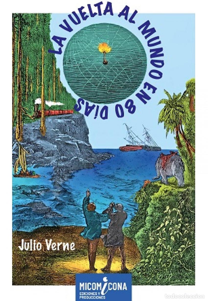 Libros: VUELTA AL MUNDO EN 80 DIAS, LA - VERNE, JULIO