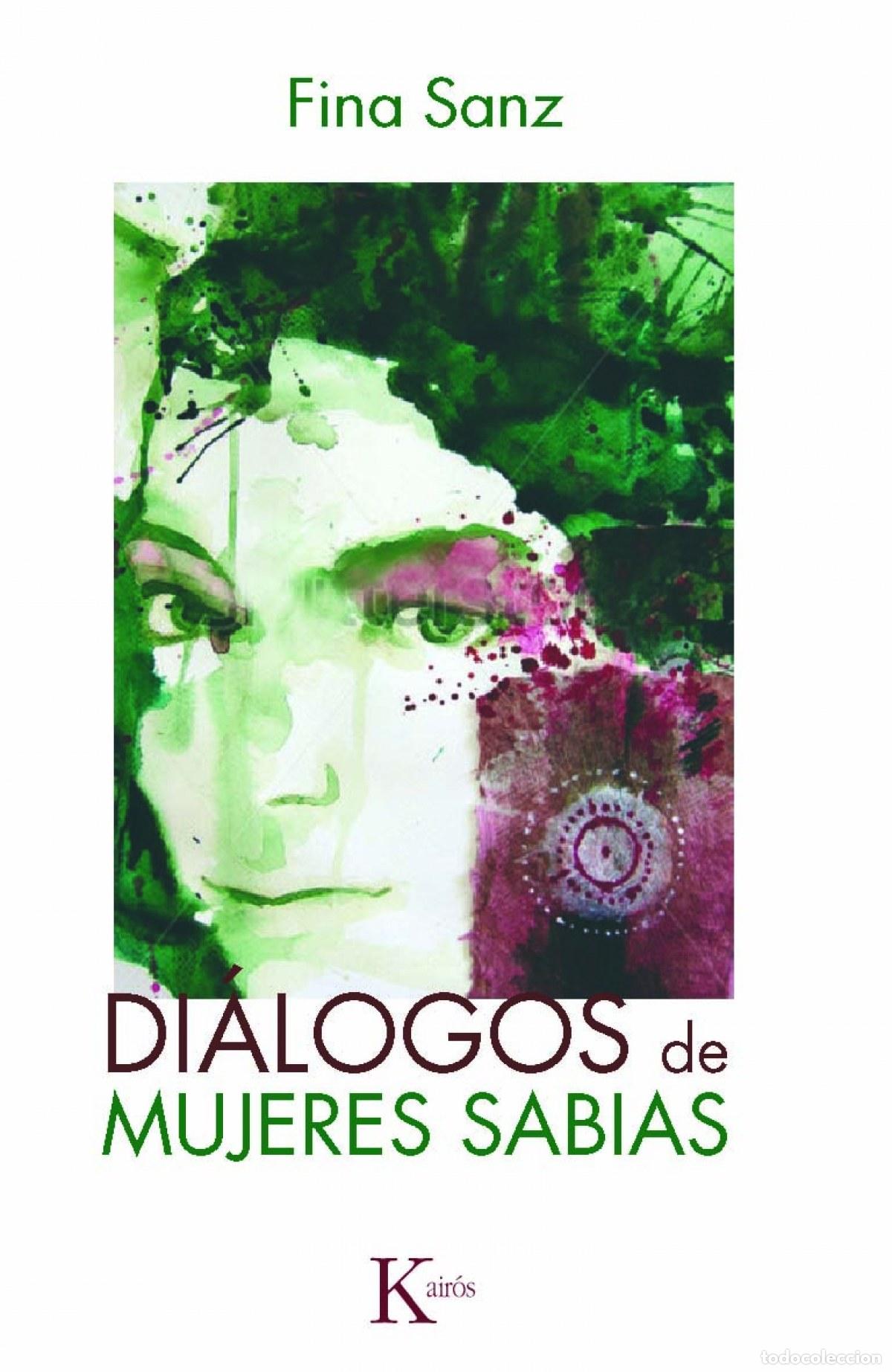 B&uuml;cher: DIALOGOS DE MUJERES SABIAS -PSI - SANZ, FINA