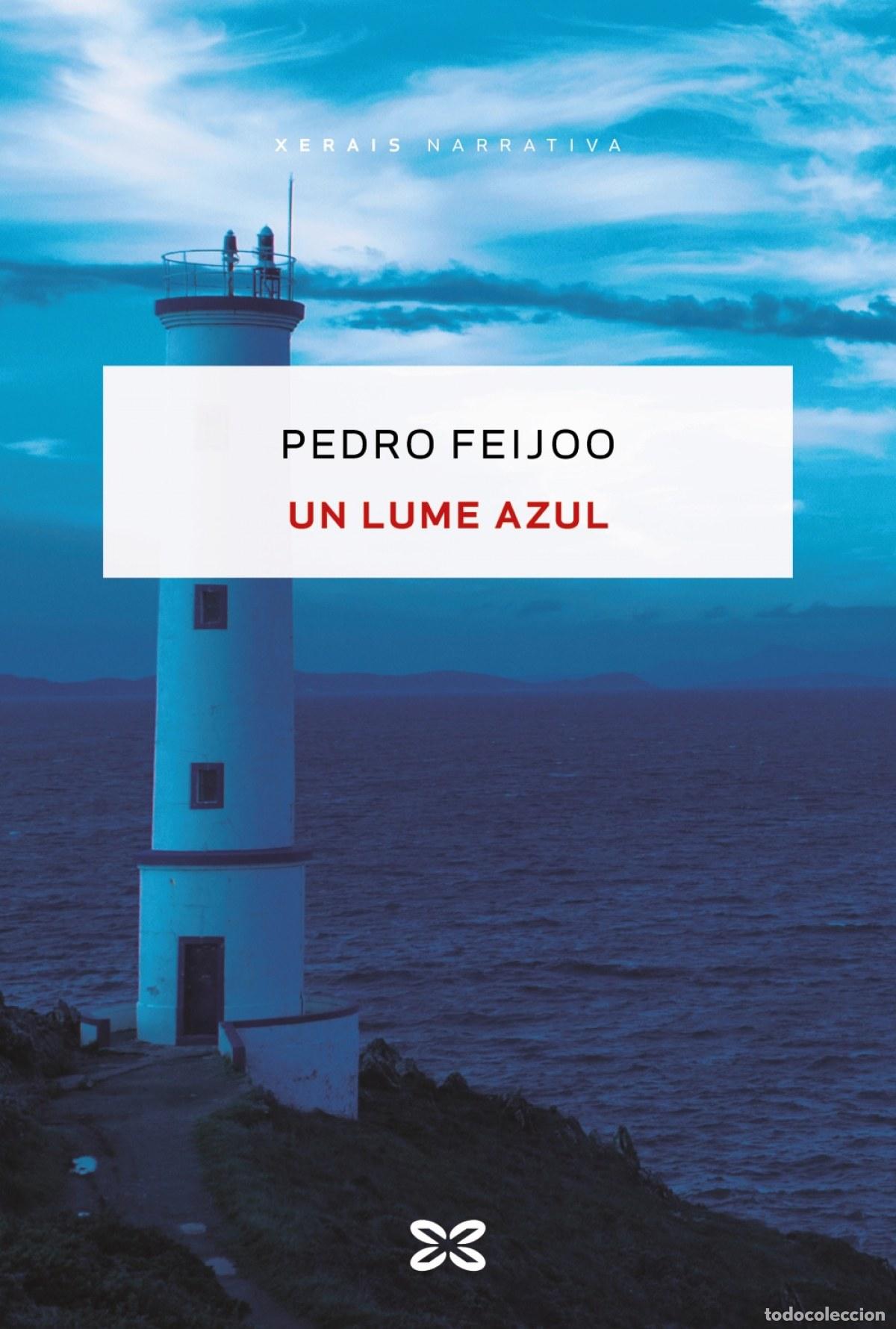 B&uuml;cher: UN LUME AZUL - Feijoo, Pedro