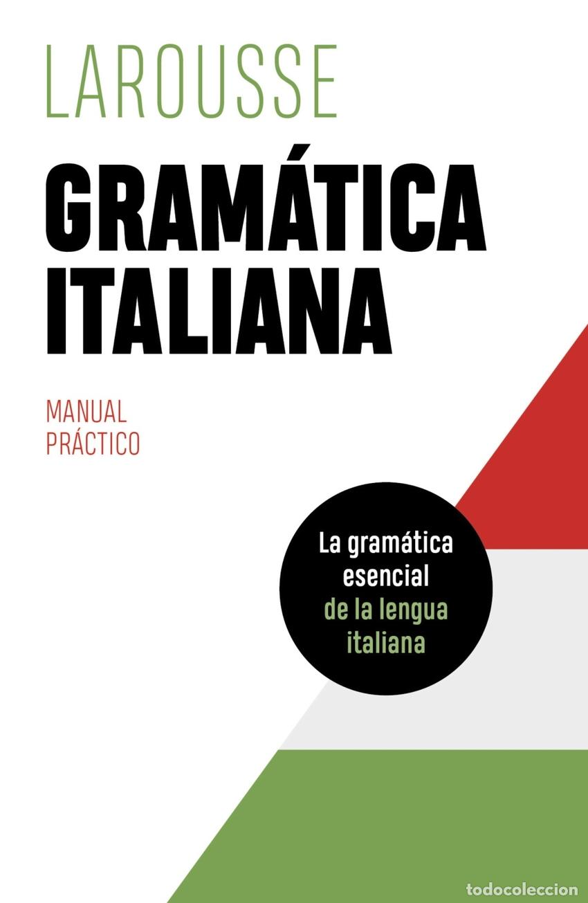 B&uuml;cher: GRAM&Aacute;TICA ITALIANA - &Eacute;ditions Larousse