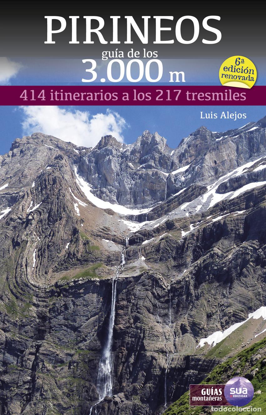 B&uuml;cher: PIRINEOS. GU&Iacute;A DE LOS 3.000 METROS - Alejos Escarpe, Luis