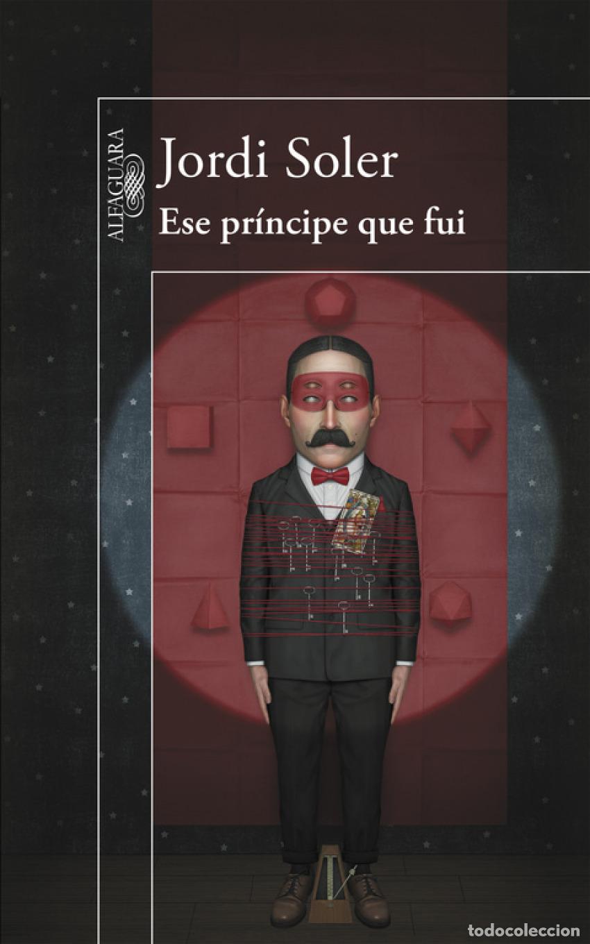 B&uuml;cher: ESE PR&Iacute;NCIPE QUE FUI - Soler, Jordi