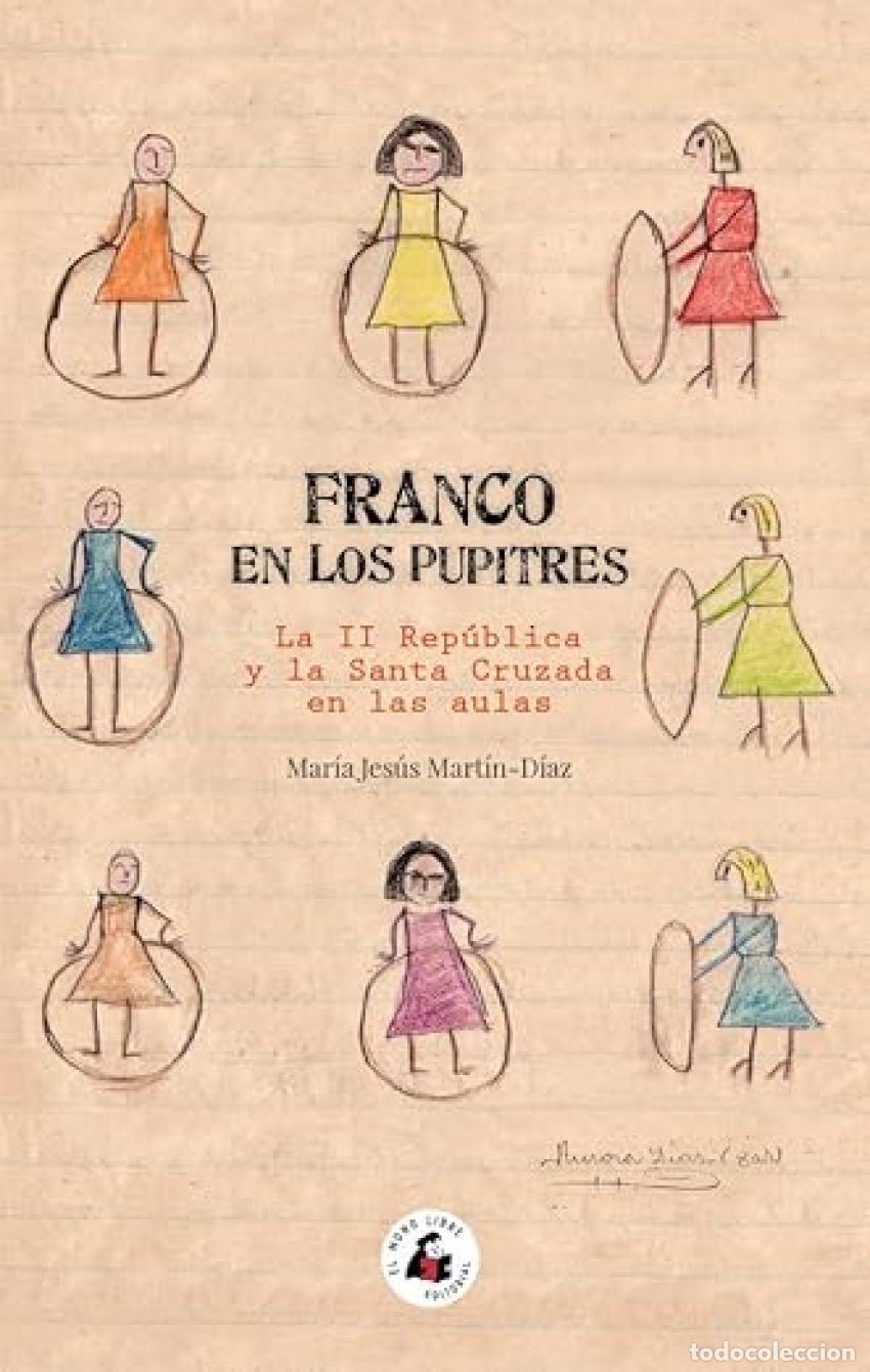 B&uuml;cher: FRANCO EN LOS PUPITRES - Martin diaz, Maria Jesus