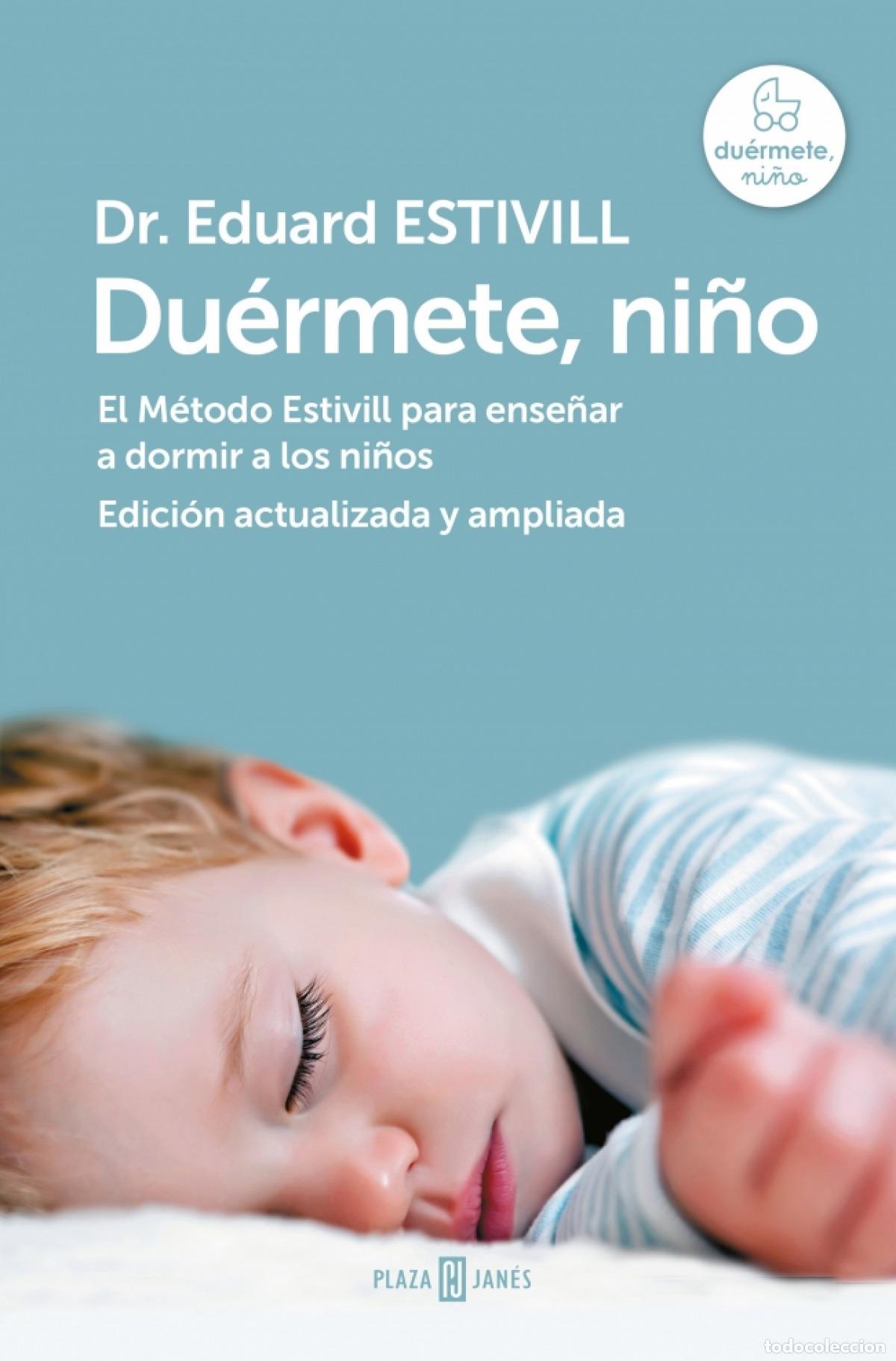 B&uuml;cher: DU&Eacute;RMETE, NI&Ntilde;O (EDICI&Oacute;N ACTUALIZADA Y AMPLIADA) - Estivill, Dr Eduard