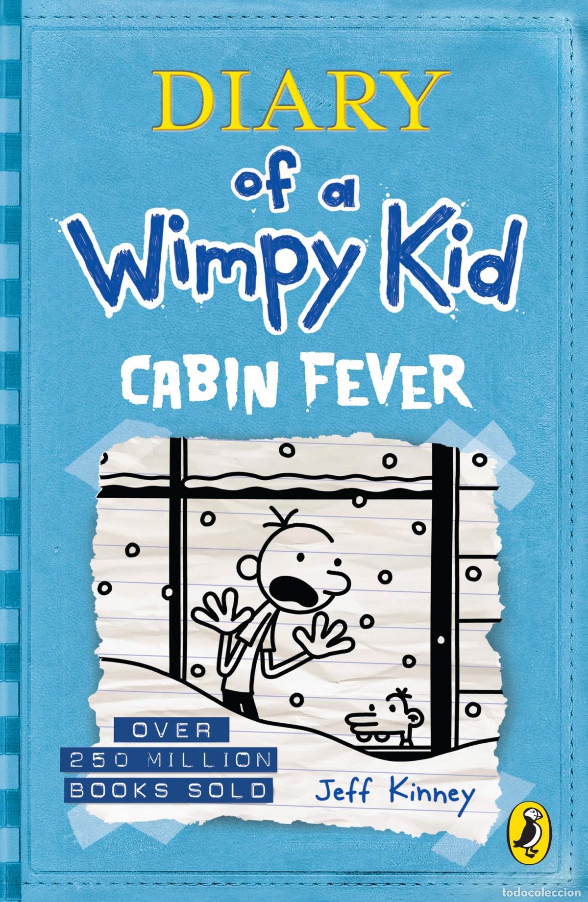 Libri: DIARY OF A WIMPY KID 6. CABIN FEVER - Kinney, Jeff