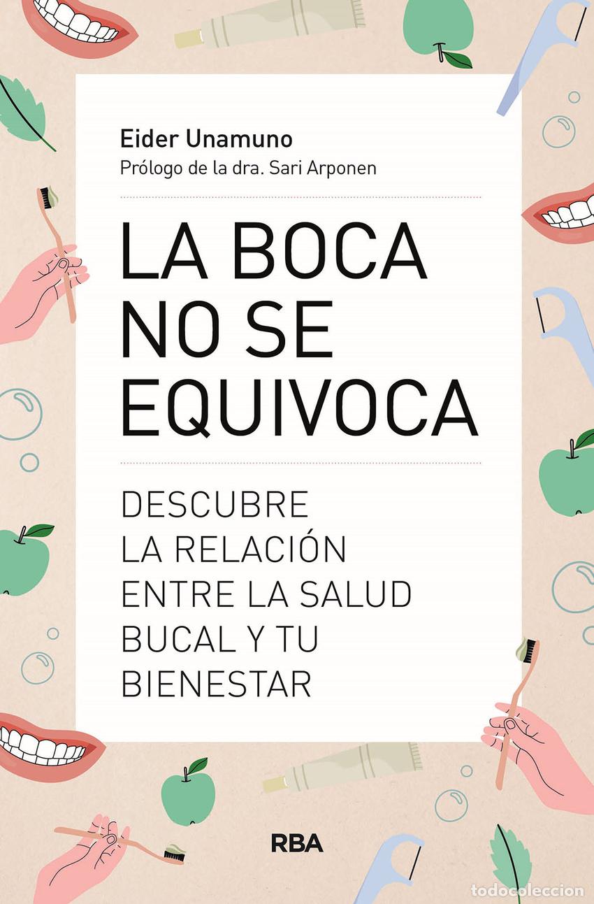 Libros: LA BOCA NO SE EQUIVOCA - Unamuno, Eider