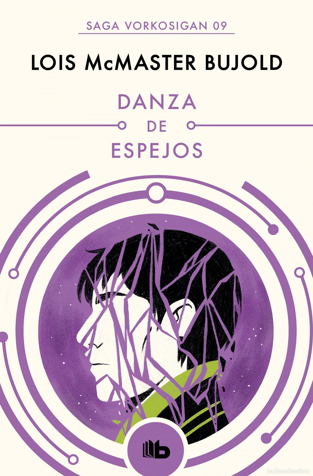 Libros: DANZA DE ESPEJOS - Mcmaster Bujold, Lois