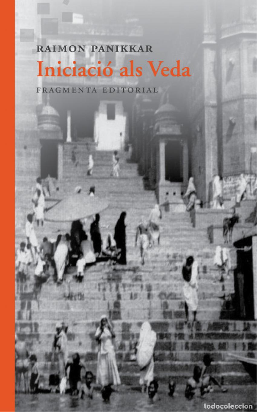 Libros: INICIACI&Oacute; ALS VEDA - Panikkar, Raimon