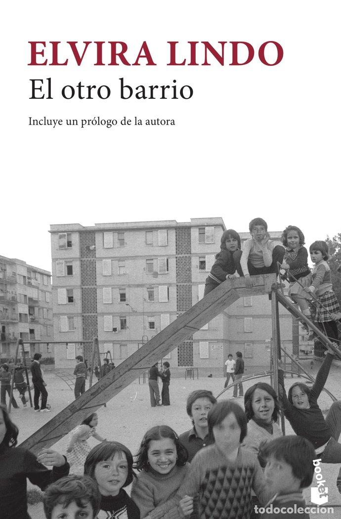Libros: OTRO BARRIO,EL - ELVIRA LINDO