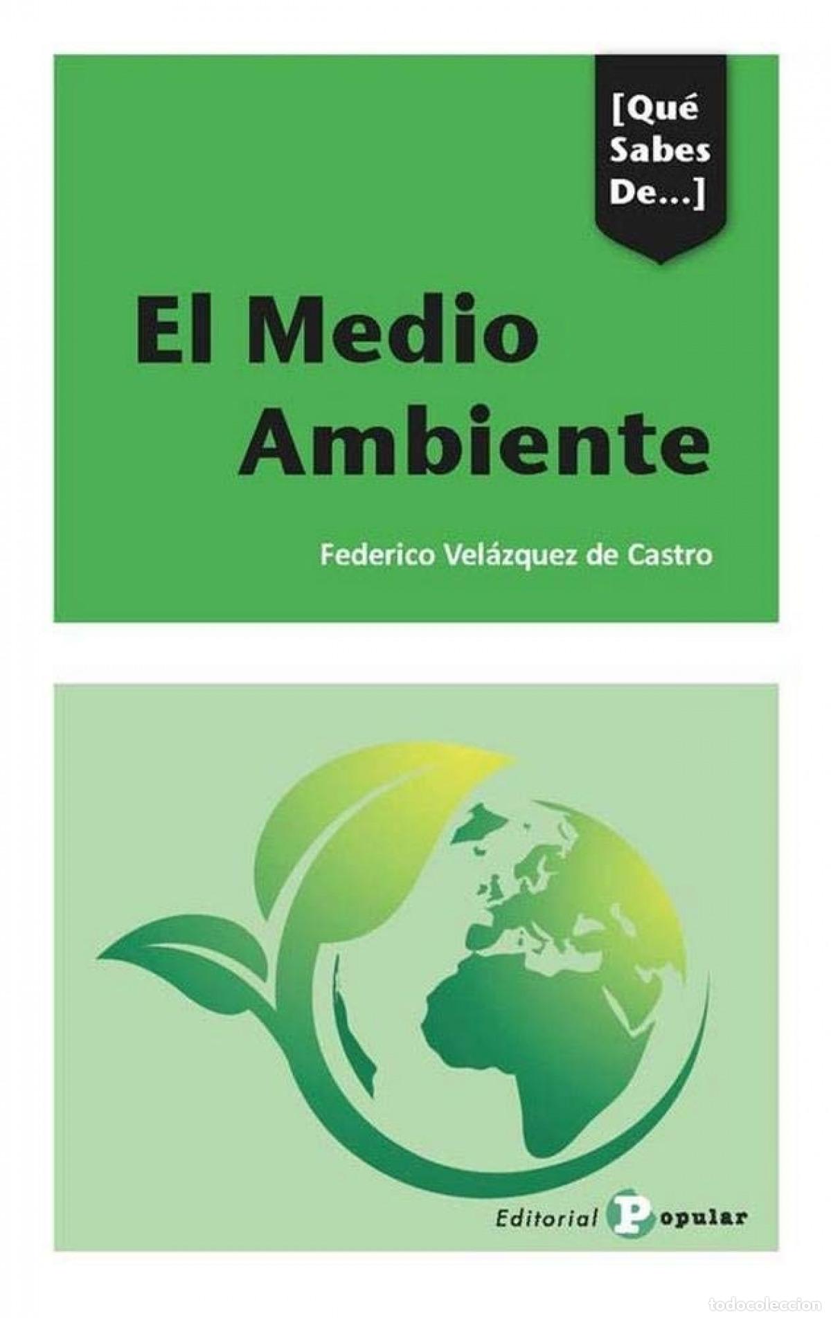 Libros: EL MEDIO AMBIENTE - Vel&aacute;zquez De Castro Gonz&aacute;lez, Federico