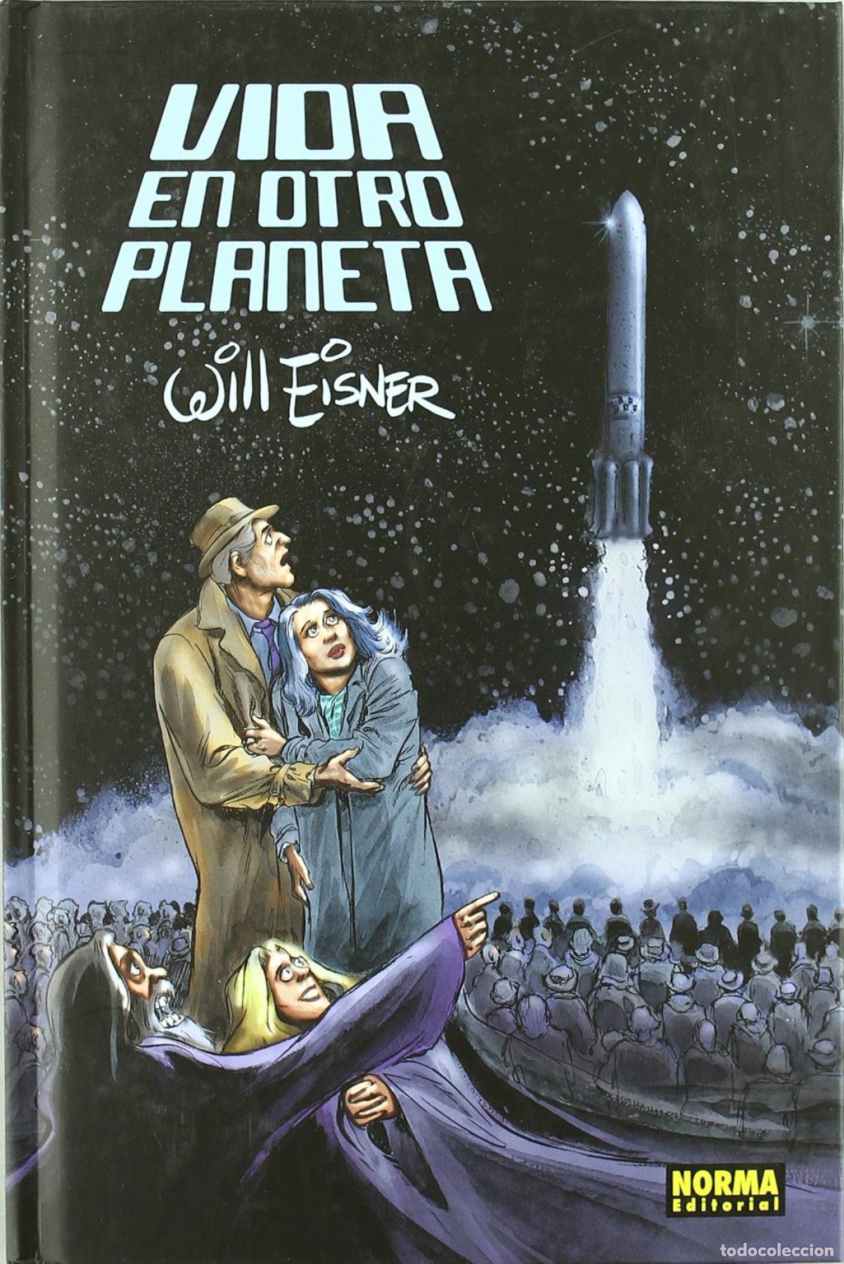 B&uuml;cher: VIDA EN OTRO PLANETA - Eisner, Will