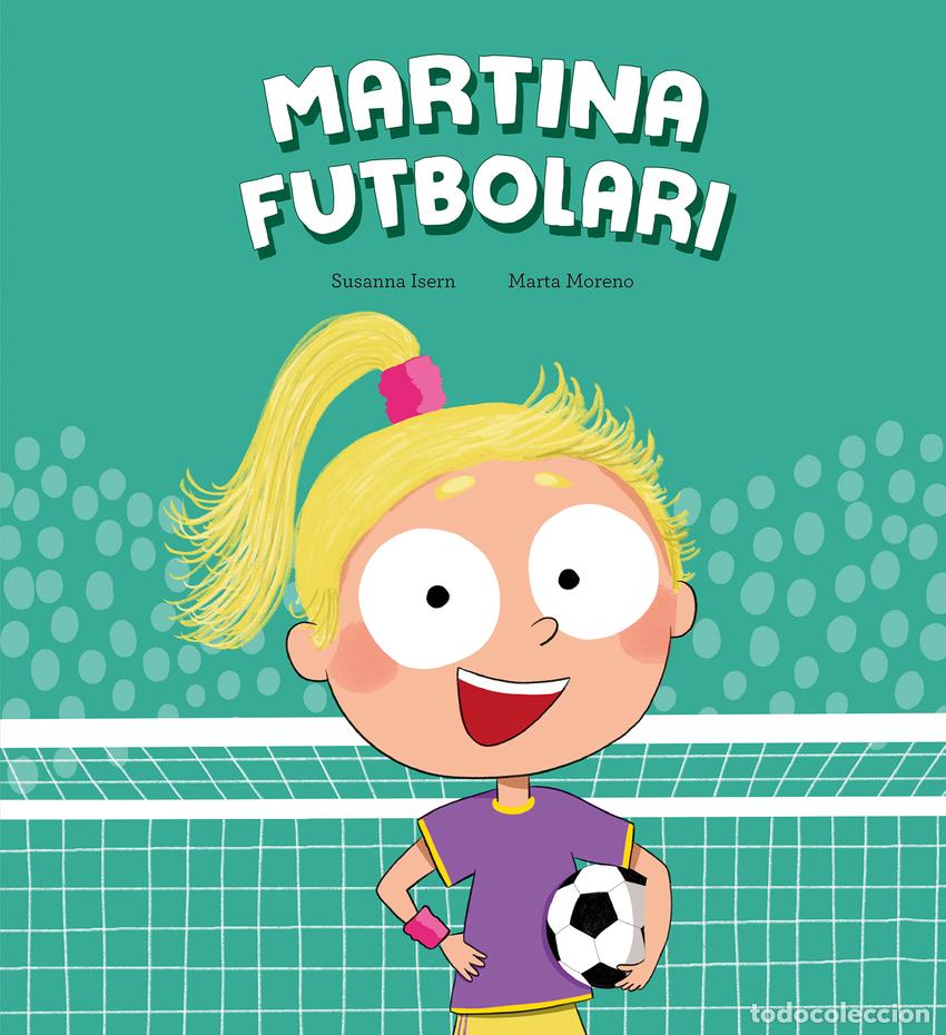books: MARTINA FUTBOLARI - Isern, Susanna