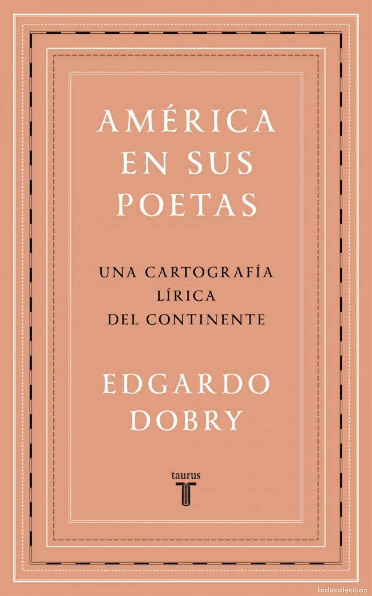 Libri: AM&Eacute;RICA EN SUS POETAS - Dobry, Edgardo