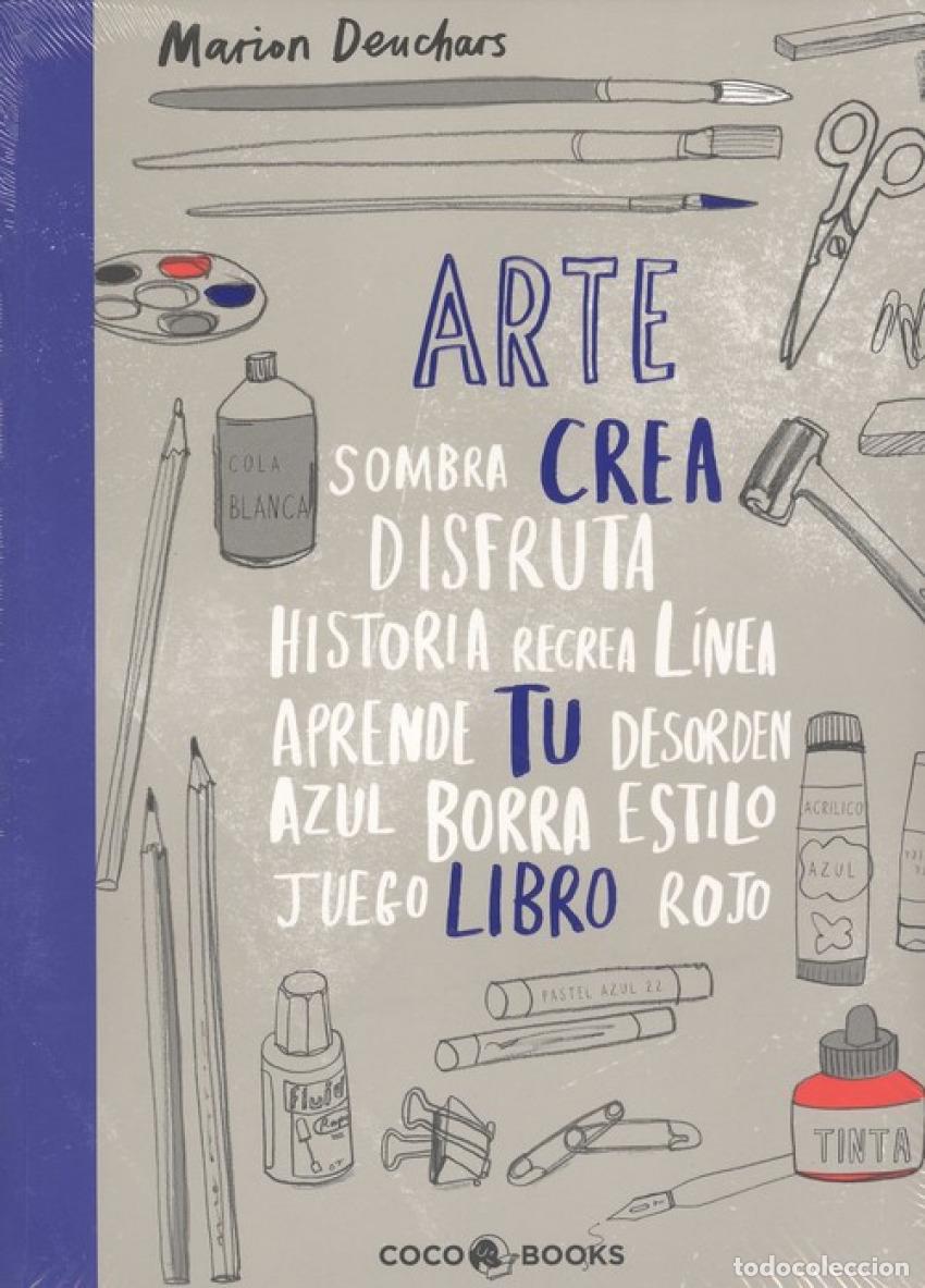 Libros: ARTE, CREA TU LIBRO - Deuchars, Marion